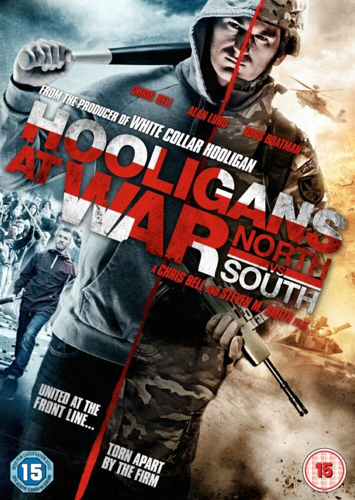 Хулиганы на войне: Север против Юга (2015)
