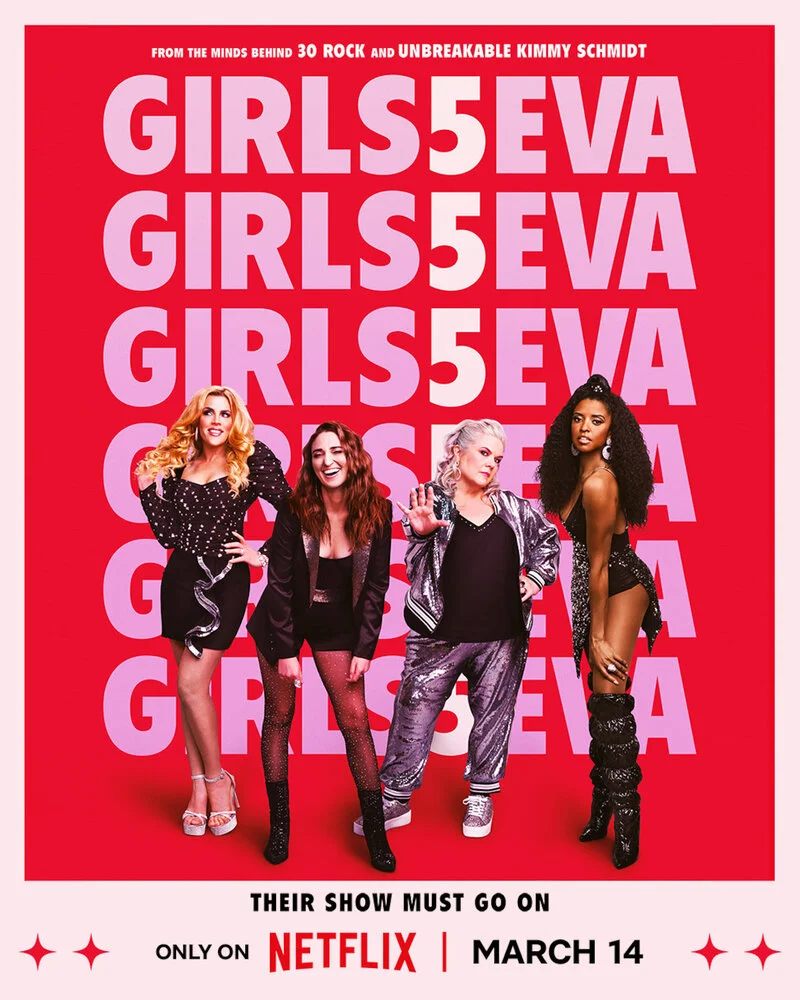 Girls5eva (1-3 сезон)
